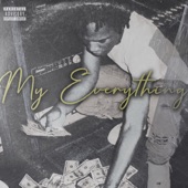 My Everything (Part II) [feat. A Boogie wit da Hoodie] artwork