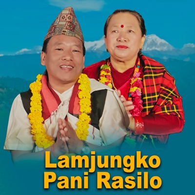 Lamjung Ko Pani Rasilo - EP