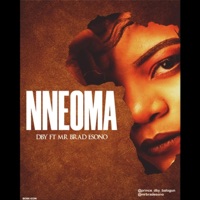 Nneoma (feat. Mr Brad esono) - Single - DBY