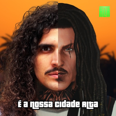 É a Nossa Cidade Alta - Single