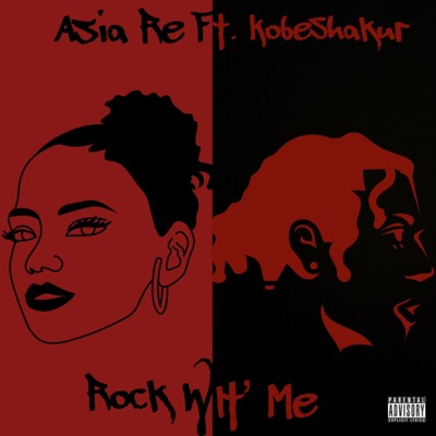 Rock Wit' Me (feat. KobeShakur) - Single