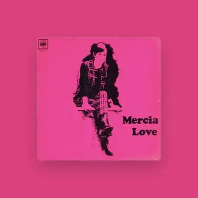 Listen to Mercia Love, watch music videos, read bio, see tour dates & more!