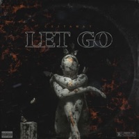 Let Go - Single - Cxstaway