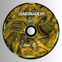Lemonade EP - MOSMI & Schade