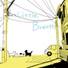 Little Breath (feat. HW, JK & JB) - Single