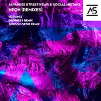 Neon (Remixes) - EP - JAPANESE STREETWEAR, Social Mistake & Deepness