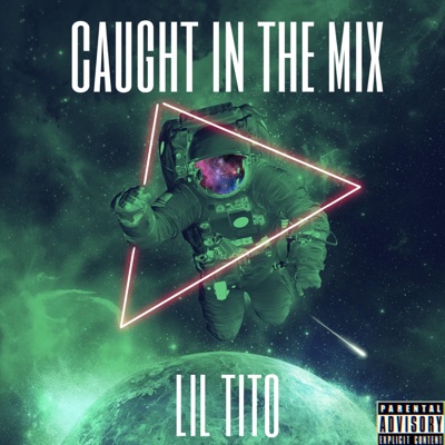 Caught In the Mix - Single