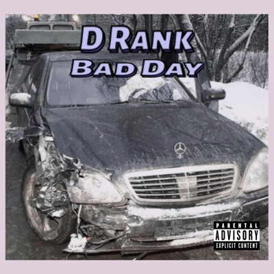 Bad Day - Single