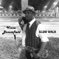 Slow Walk