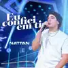 Eu Confiei Em Ti
