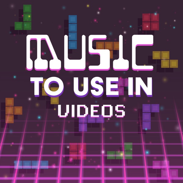 Music to Use in Videos