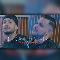 Gocat jan mrekullia (feat. Emi Loca) - Single - Eri Qerimi