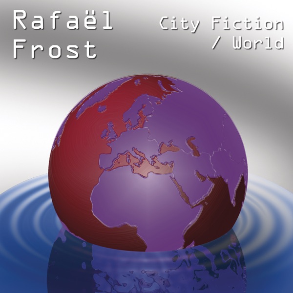 City Fiction / World - Single
