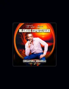 收听 Mlambos Express Band、观看音乐视频、阅读小传、查看巡演日期等 ！