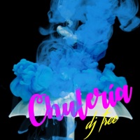 Chuleria - Single - Dj Free