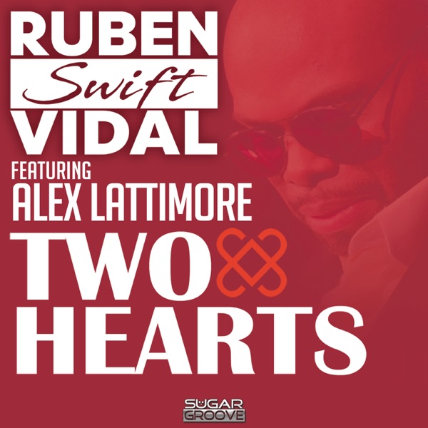 Two Hearts (feat. Alex Lattimore) - Single