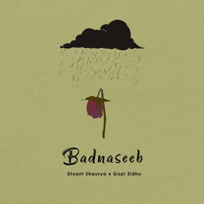 Badnaseeb (feat. Gopi Sidhu) - Single