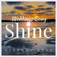 Shine (Weddings Song) - Single - Stephen Keyz