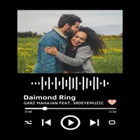 Daimond Ring (feat. Garz Mahajan) - Single - 3rdeyemuzic