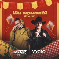 Vai Novinha Ah Ah Ah - Single - DJ RITTER & VYOLO