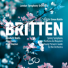 Britten: Spring Symphony, Sinfonia da Requiem, The Young Person's Guide to the Orchestra - Sir Simon Rattle, London Symphony Orchestra, Elizabeth Watts, Alice Coote & Allan Clayton