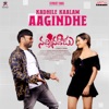 Kadhile Kaalam Aagindhe (From "Nachinavadu") - Single