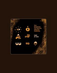 收听 Tony Karapetyan Trio、观看音乐视频、阅读小传、查看巡演日期等 ！