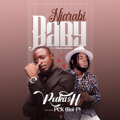 Njarabi Baby (feat. PCK) - Single
