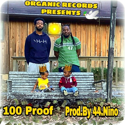100 Proof - Single
