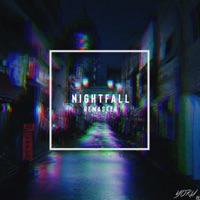 Nightfall (Remaster) - Single - YORU 夜