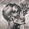 Don't Mention Me - Single