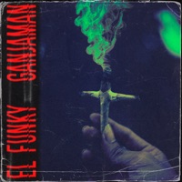 Ganjaman - Single - El Funky