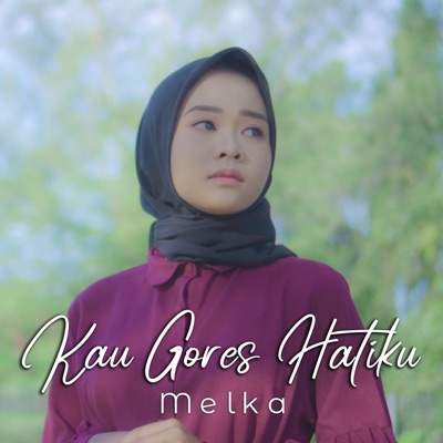 Kau Gores Hatiku - Single