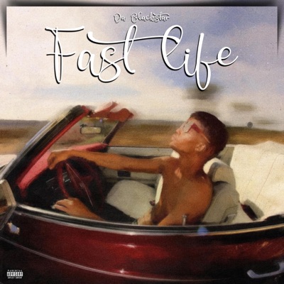 Fast Life - Single
