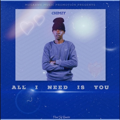 All I Need Is You - Single