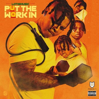 Put the Work In - Single