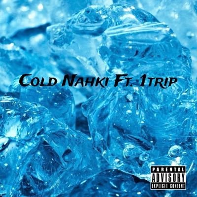 Cold (feat. 1Trip) - Single