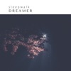 Sleepwalk - Single