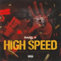 High Speed - Single - Double N