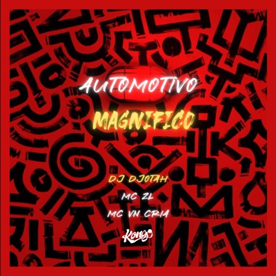 Automotivo Magnífico - Single