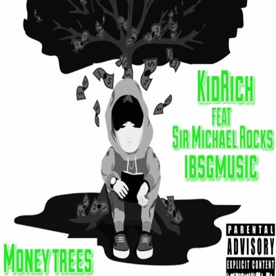 Money Trees (feat. Ibsgmusic & Sir Michael Rocks) - Single