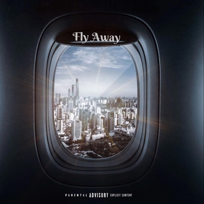Fly Away (feat. Digital DeeTee & Kingazzstar) - Single