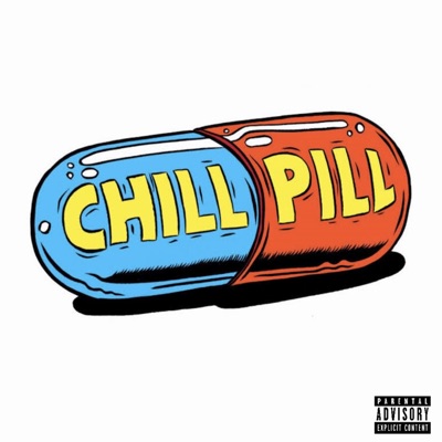 Chill Pill (feat. EccoRyt) - Single