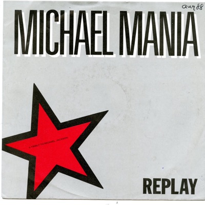 MichaelMania (A tribute to Michael Jackson) [feat. D.O.B.] - Single