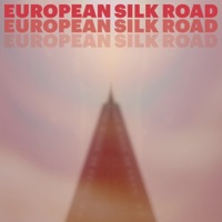European Silk Road (feat. Josephine Philip) [Herberts Dreaming Dub] - Single - Hess Is More & Zoe Alpha
