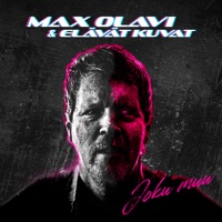 Joku Muu - Single - Max Olavi & Elävät Kuvat