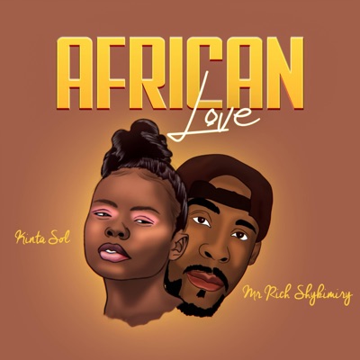 African love (feat. Mr Rich Shykimiry) - Single
