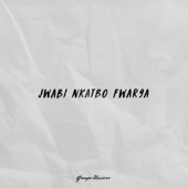 Jwabi Nkatbo Fwar9a artwork