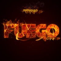 Fuego - Single - Riosquad