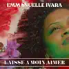 Laisse a moin aimer